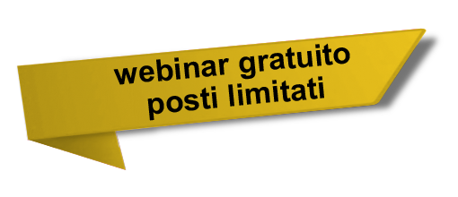 Webinar gratuito posti limitati